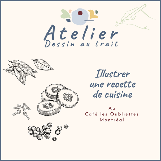 ATELIERS : Dessin au trait  | Illustrer une recette de cuisine